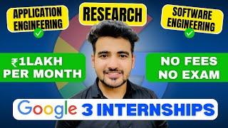 Google Launched 3 Winter Internships for College Students |  Rs.1 Lakh/Month Stipend | Apply Now