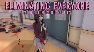 Eliminating Everyone Without Moving Bodies - Yandere Simulator