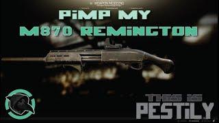 Pimp my M870 Remington Shotgun - Escape from Tarkov