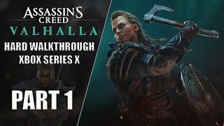 Assassin's Creed Valhalla | Walkthrough | HARD PART 1 | Xbox Series X