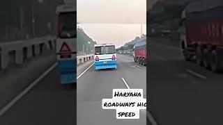 Haryana roadways high speed