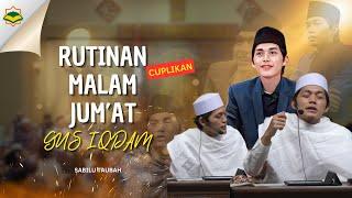 Cuplikan Rutinan Malam Jum'at II "Cara Mendekatkan Diri pada Allah di Tengah Kesibukan"