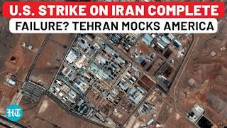 US Attack On Iran FAILS? Tehran Media Mocks America, Says 'Damage Only At…'| Trump| Fordow| Israel