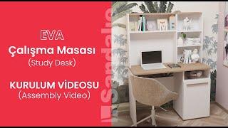 Sandalie Eva Çalışma Masası Kurulum (Eva Study Desk Assembly)