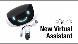 eGain's new Virtual Assistant
