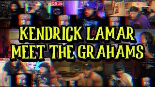 KENDRICK LAMAR - MEET THE GRAHAMS | UNCUT REACTION MASHUP