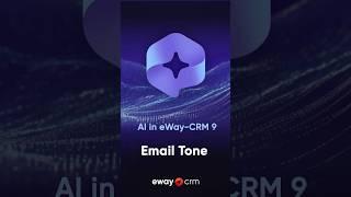 Email Tone (New AI feature in eWay-CRM) #shorts