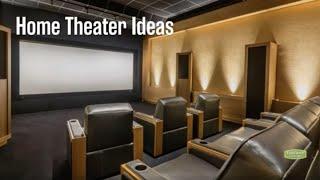Home Theater Ideas