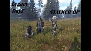 LEGACY STALKER RP  Поход Туда не зная куда