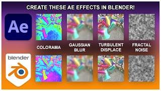 After Effects Colorama, Gaussian Blur, Turbulent Displace and Fractal Noise natively in Blender!