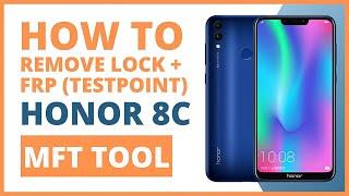 Honor 8C (BKK LX2) Lock Remove + FRP Lock Remove | Testpoint | MFT | Fahad Ahmad