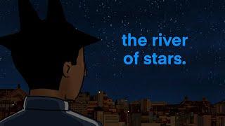 THE RIVER OF STARS - Animated Short Film