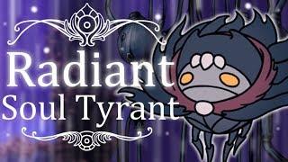 Soul Tyrant | Radiant (Hitless) | Hollow Knight