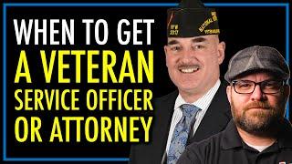 When to Get a Veteran Service Officer or Attorney | Help With VA Disability Claim | theSITREP