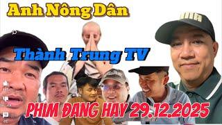 Kịch Tính Anh Nông Dân mời Thành Trung TV lên live