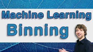 Machine Learning Tutorial 10 - Binning Data