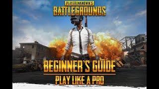 PUBG - Advanced Tips and Tricks Guide For Beginners