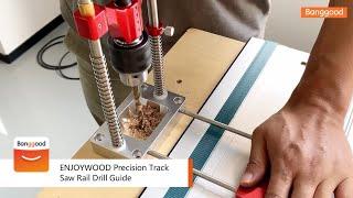 ENJOYWOOD Precision Track Saw Rail Drill Guide - Shop on Banggood