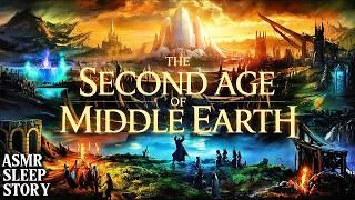 All About the Second Age of Middle-Earth | Cozy LOTR Bedtime Tales with Ambience