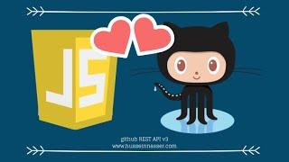 github REST API v3 Crash Course with Vanilla Javascript (No dependencies)