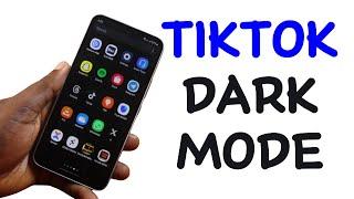 How to Turn on Dark Mode on TikTok Android