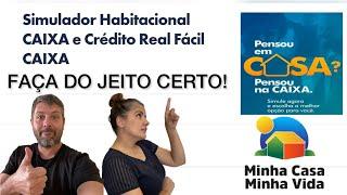 DESTRINCHANDO O SIMULADOR HABITACIONAL -  COMO FAZER SIMULAÇÃO HABITACIONAL!- Minha Casa Minha Vida.