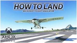 Nail Your Landings with Xbox Microsoft Flight Simulator (Tutorial)