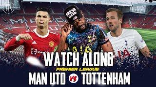 Manchester United 3-2 Tottenham | Premier League LIVE Watch Along with Expressions