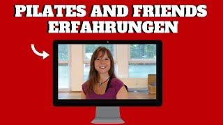 Pilates and Friends Erfahrungen ‍️ Bestes Online Pilates-Studio?