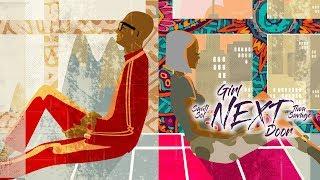 Sauti Sol - Girl Next Door ft Tiwa Savage (Official Music Video) SMS [Skiza 1051691] to 811