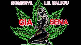 Soneryl x Lil paliou - GIA SENA (Official Audio)