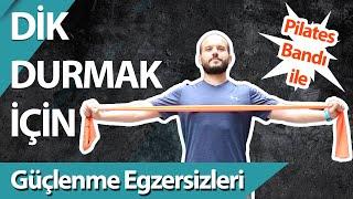 Dik Durabilmek İçin Güçlenme Hareketleri (2020) #dikduruş #postür #kamburluk