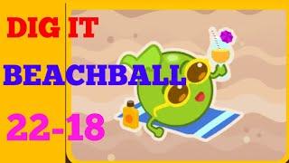 Dig it 22-18  (BEACHBALL )  Walkthrough or Solution