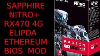 Elpida RX470 4G Sapphire Nitro+ Bios Rom Mod Flash Ethereum Mining