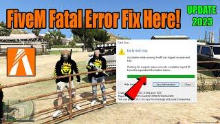 FiveM how to fix Early-Exit trap | FiveM Fatal Error Fix in 2023