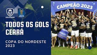 TODOS OS GOLS | CEARÁ - COPA DO NORDESTE 2023