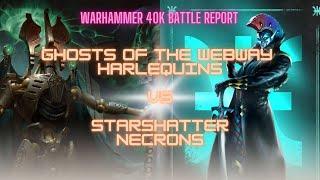 Ghosts Of The Webway Harlequins VS Starshatter Necrons! Warhammer 40k Competitive Battle Report