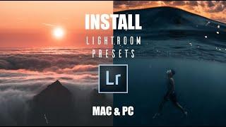 How to install Lr Presets - Adobe Lightroom Classic (Mac & PC)