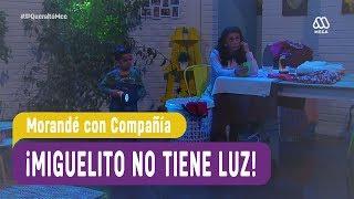 ¡Miguelito no tiene luz! - Morandé con Compañía 2017