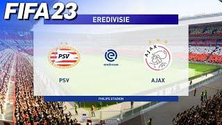 FIFA 23 - PSV vs. Ajax | #PSVAJA