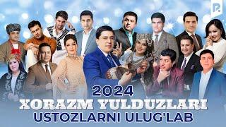 Xorazm Yulduzlari - Ustozlarni ulug'lab nomli konsert dasturi 2024