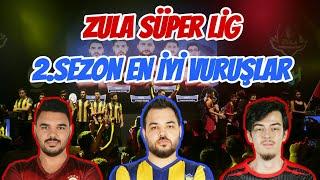 ZULA SÜPER LİG 2.SEZON EN İYİ VURUŞLAR!(Koko,swooN,Flint,Shnazn,Extreme,Y4K7T)#zulasüperlig