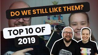 Do we still like the same games? Top 10 Games of 2019 revisited!