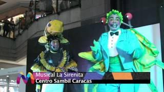 Musical La Sirenita - Sambil Caracas