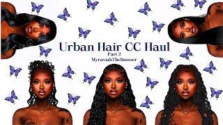 Urban Hair CC Haul | Part 2 | CC Links