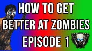 How To Get Better At "Black Ops 2 Zombies" - Episode 1 - Reaction