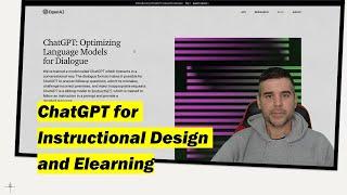 ChatGPT for Instructional Design and Elearning