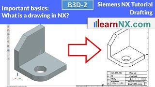 Siemens NX | Tutorial Drafting Basics