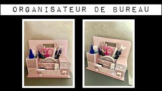 TUTO SCRAP Organisateur de bureau