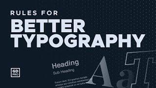 3 Rules for Better Typography